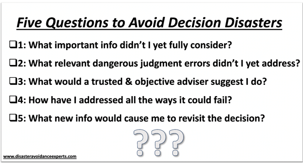 five questions to avoid decision disasters - How to make decisions quickly