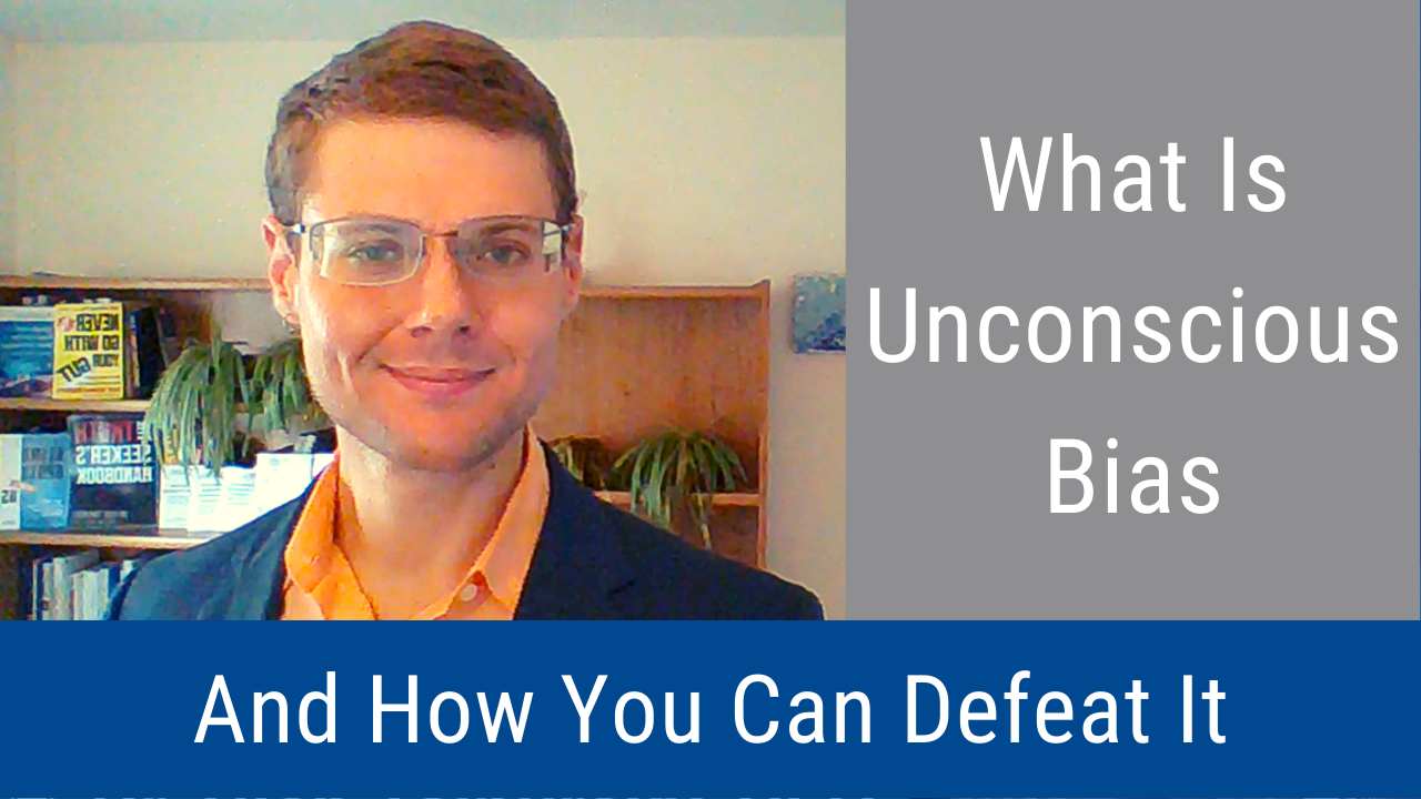 what-is-unconscious-bias-and-how-you-can-defeat-it-video-podcast