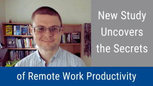 Secrets of Remote Work Productivity